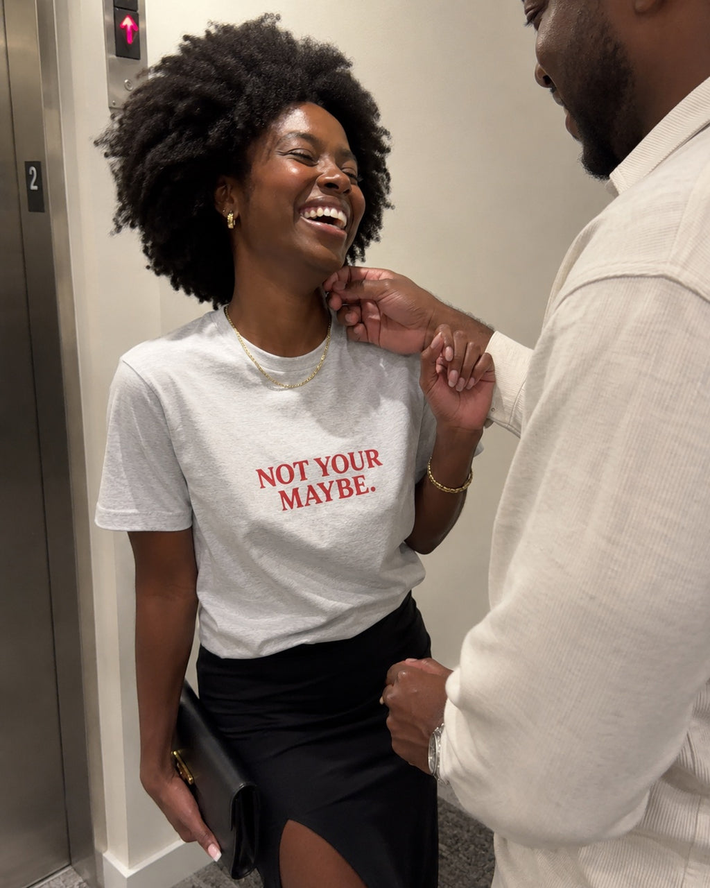 NOT YOUR MAYBE. Statement Tee