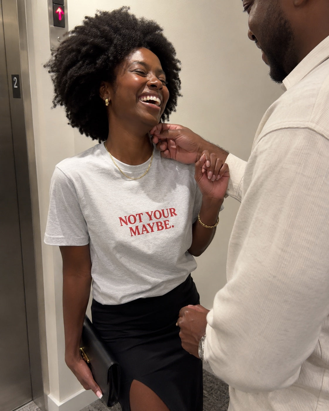 NOT YOUR MAYBE. Statement Tee